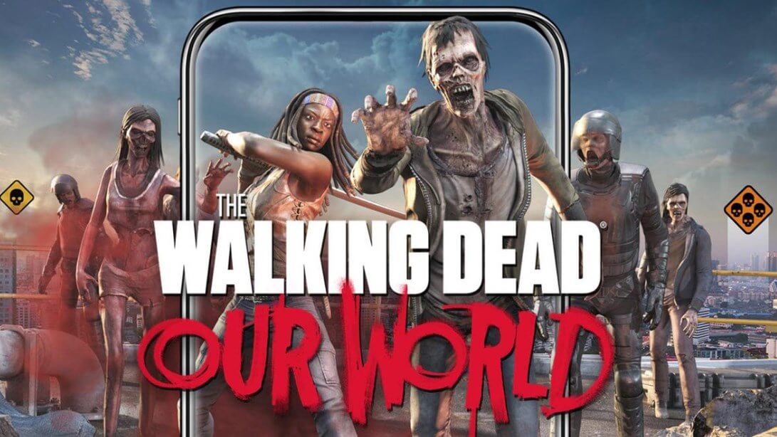 Game thực tế ảo trên điện thoại The Walking Dead - Our World