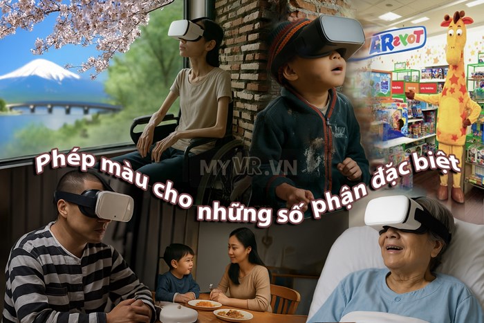 Thực tế ảo không chỉ là công nghệ – mà là phép màu cho những số phận đặc biệt Thực tế ảo không chỉ là công nghệ – mà là phép màu cho những số phận đặc biệt